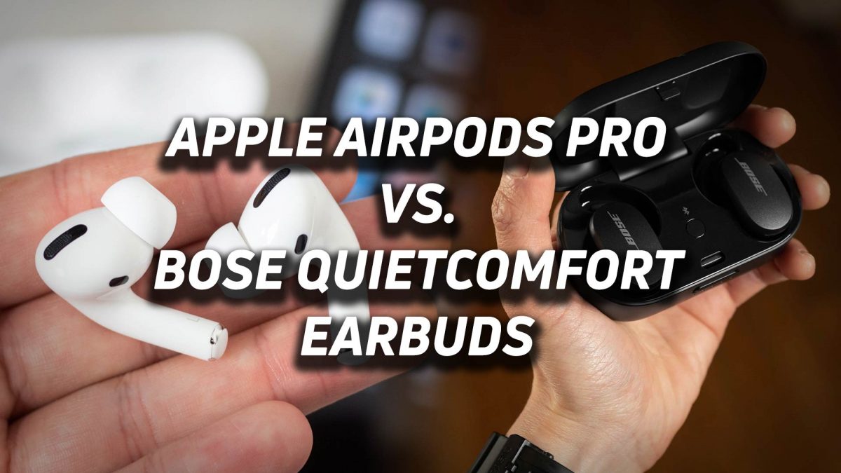 Apple Airpods Pro St Generation Vs Bose Quietcomfort Earbuds Soundguys