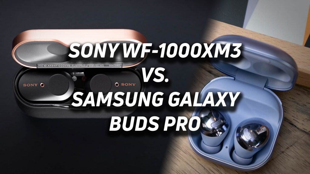 Schrijft een rapport Geplooid bom Sony WF-1000XM3 vs Samsung Galaxy Buds Pro - SoundGuys