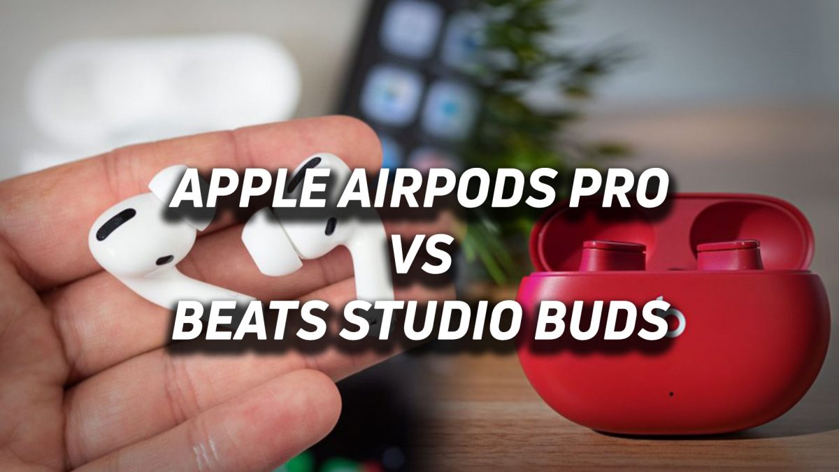 Apple AirPods Pro (1st Generation) Vs Beats Studio Buds - SoundGuys