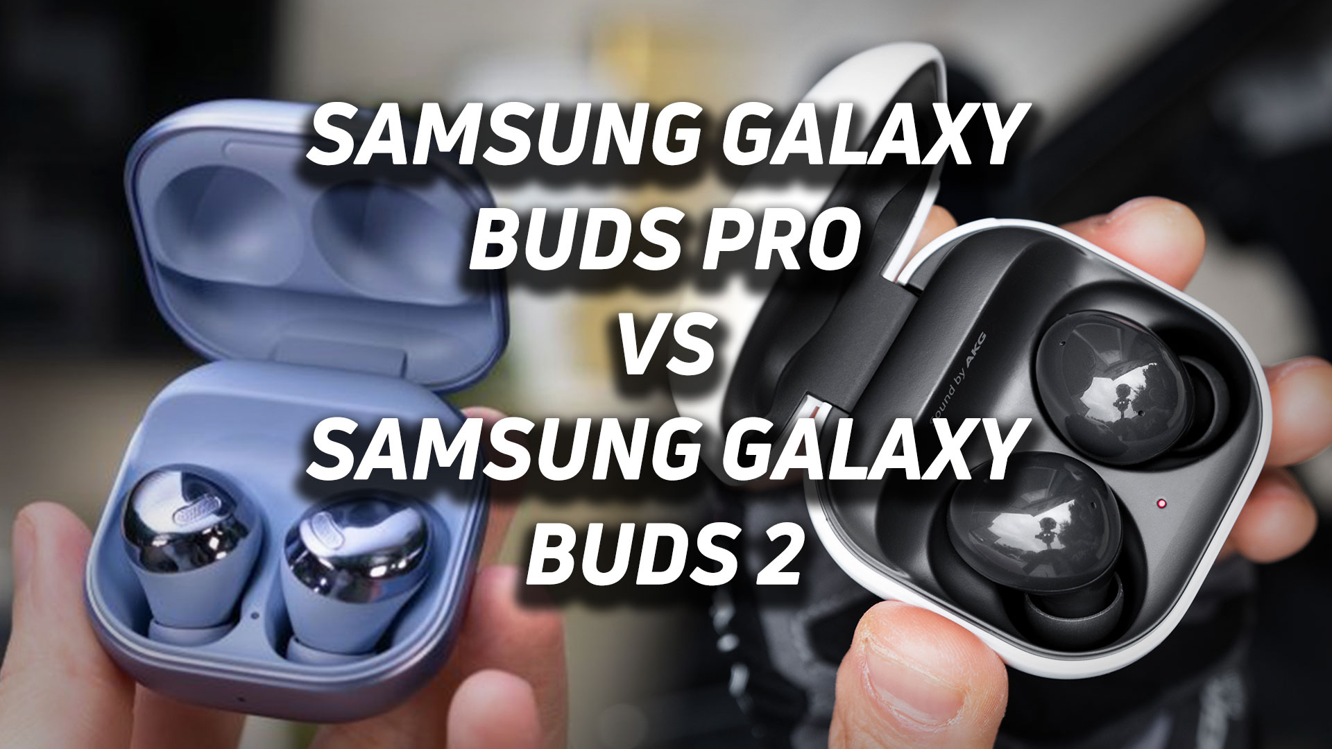 Galaxy Buds 2 PRO vs Buds PRO vs Buds 2 vs Buds LIVE