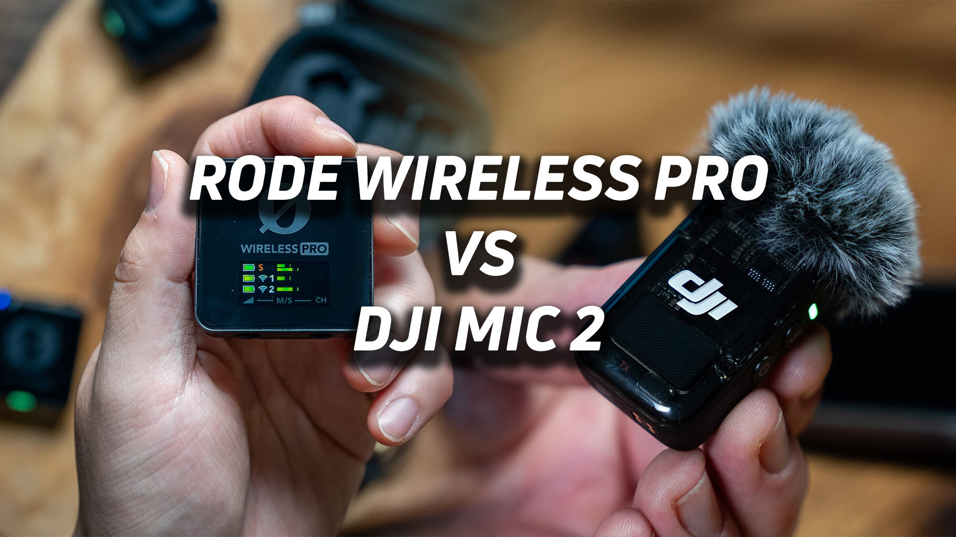 Rode WIreless Pro vs DJI Mic 2