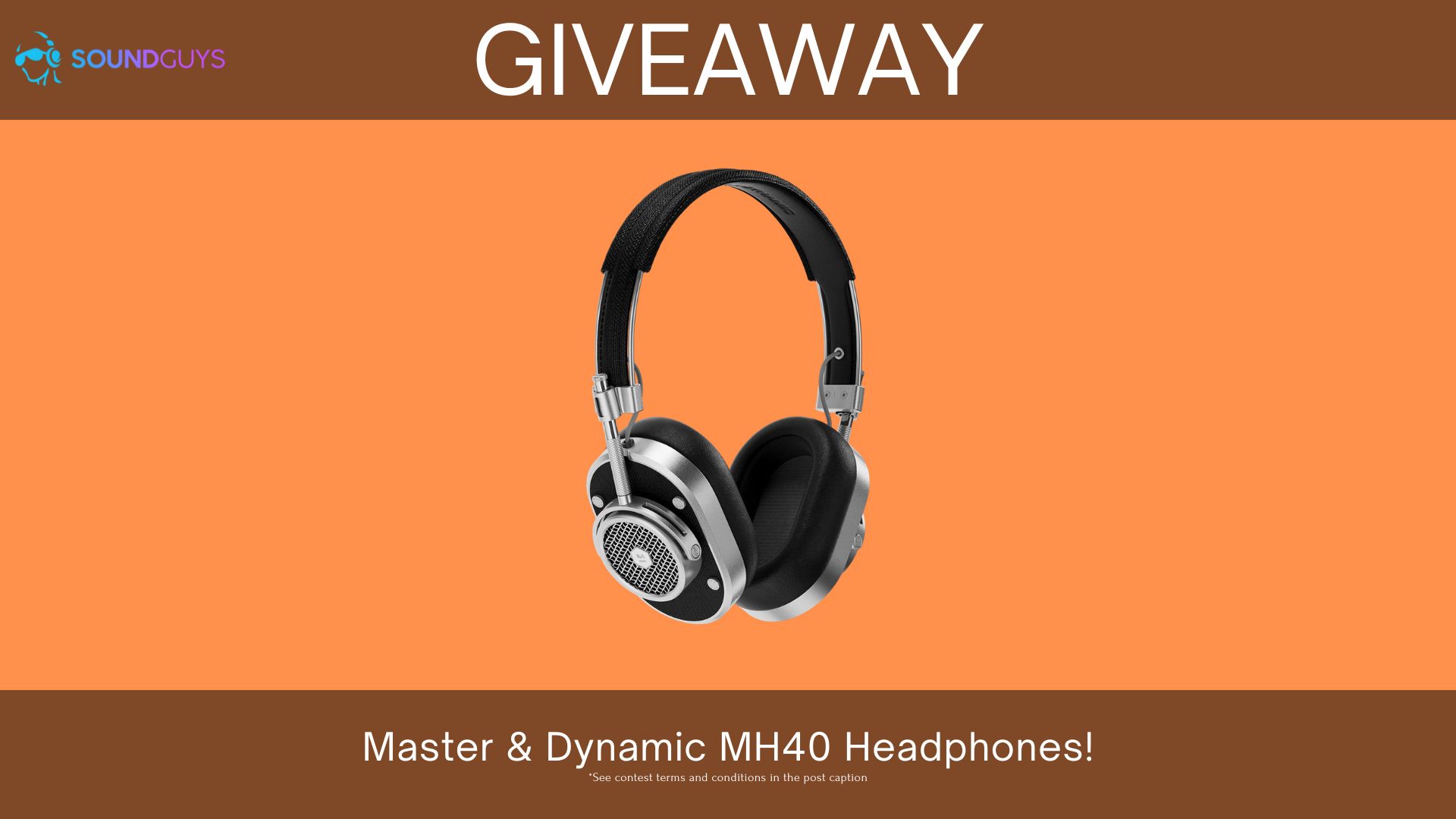 SoundGuys Master & Dynamic MH40 giveaway.